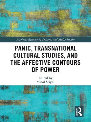 cover image of Panic, Transnational Cultural Studies, and the Affective Contours of Power